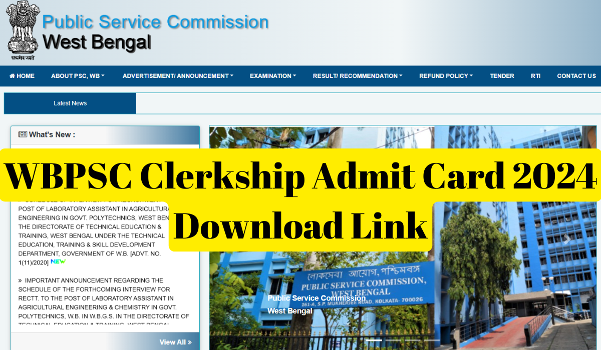 WBPSC Clerkship Admit Card 2024 Download Link