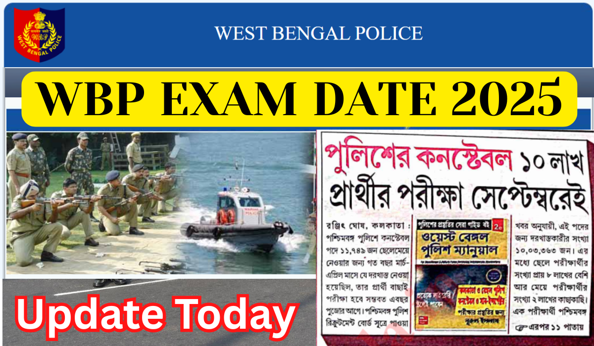 WBP Constable Exam Date 2025