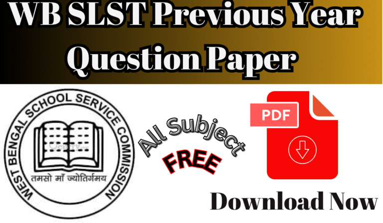 WB SLST Previous Year Question Paper pdf Download